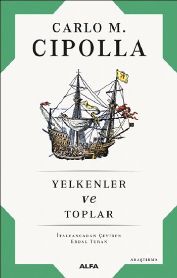 Yelkenler  Ve Toplar - Alfa Yayınları Kitap
