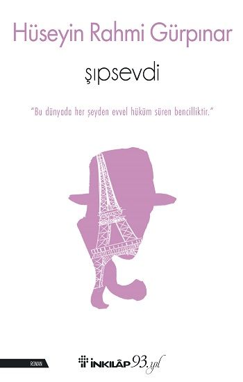 Şıpsevdi – Hüseyin Rahmi Gürpınar – İnkılap Kitabevi – kitap kapağı