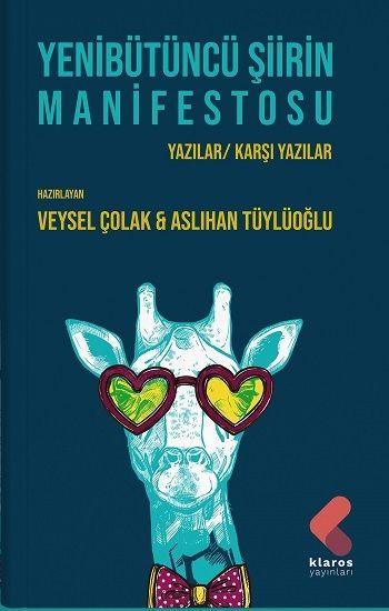 Yenibütüncü Şiirin Manifestosu – Veysel Çolak & Aslıhan Tüylüoğlu – Klaros Yayınları – kitap kapağı