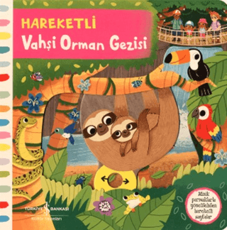 Hareketli Vahşi Orman Gezisi - İş Bankası Kültür Yayınları Kitap