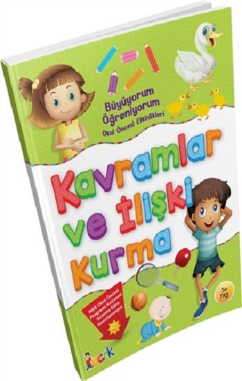 Büyüyorum Öğreniyorum Okul Öncesi Etkinlikleri Kavramlar ve İlişki Kurma - Bıcırık Yayınları Kitap