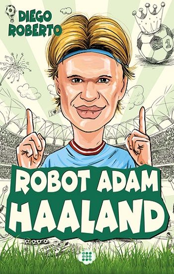 Robot Adam Haaland - Dokuz Yayınları Kitap