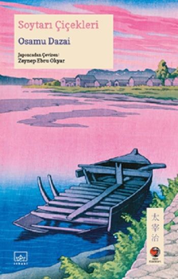 Soytarı Çiçekleri – Osamu Dazai – İthaki Yayınları – kitap kapağı
