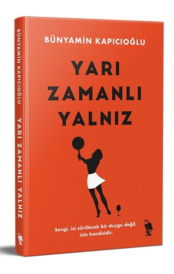 Yarı Zamanlı Yalnız - Nemesis Kitap Kitap