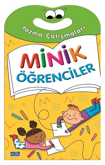 Minik Öğrenciler - Yazma Çalışmaları – Barbaros Özcan – Parıltı Yayınları – kitap kapağı