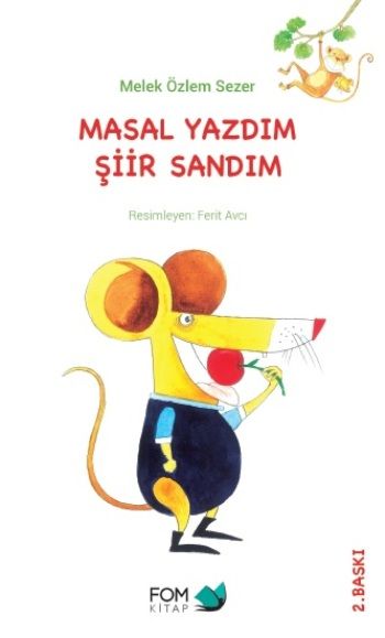 Masal Yazdım Şiir Sandım - FOM Kitap Kitap