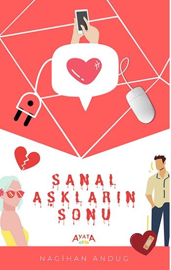 Sanal Aşkların Sonu - Ayata Kitap Kitap