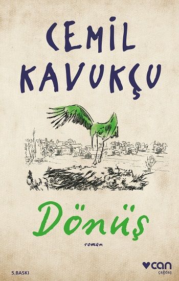Dönüş – Cemil Kavukçu – Can Yayınları – kitap kapağı