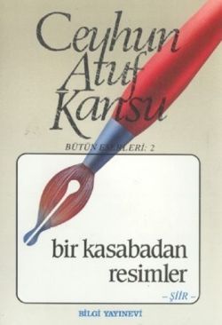 Bir Kasabadan Resimler - Bilgi Yayınevi Kitap