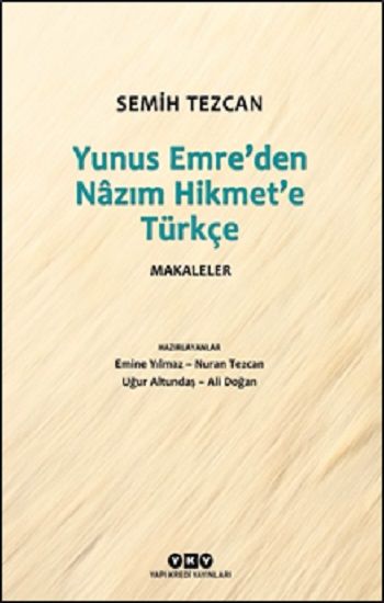 Yunus Emre’den Nazım Hikmet’e Türkçe Makaleler - Yapı Kredi Yayınları Kitap