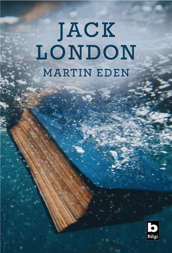 Martin Eden – Jack London – Bilgi Yayınevi – kitap kapağı