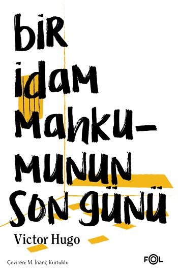 Bir İdam Mahkümunun Son Günü – Victor Hugo – Fol Kitap – kitap kapağı