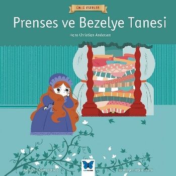 Prenses ve Bezelye Tanesi – Hans Christian Andersen – Mavi Kelebek Yayınları – kitap kapağı