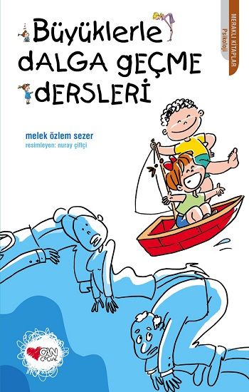 Büyüklerle Dalga Geçme Dersleri - Can Çocuk Yayınları Kitap