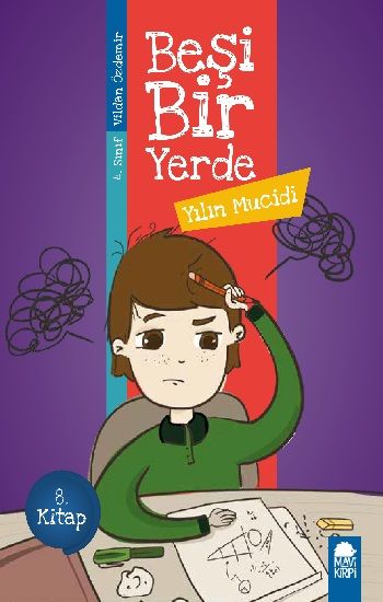 Yılın Mucidi - Beşi Bir Yerde (4. Sınıf) – Vildan Özdemir – Mavi Kirpi Yayınları – kitap kapağı