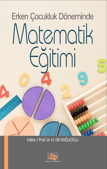 Erken Çocukluk Döneminde Matematik Eğitimi – Anı Kolektif – Anı Yayıncılık – kitap kapağı