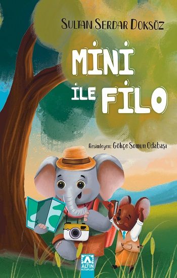 Mini ile Filo - Altın Kitaplar - Özel Ürün Kitap