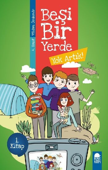Yok Artık - Beşi Bir Yerde (4. Sınıf) – Vildan Özdemir – Mavi Kirpi Yayınları – kitap kapağı