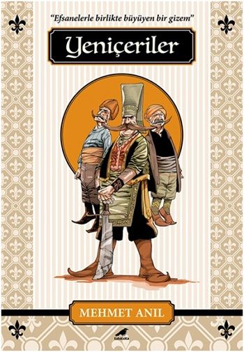 Yeniçeriler - Kara Karga Yayınları Kitap