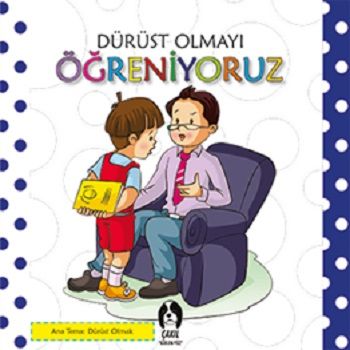 Dürüst Olmayı Öğreniyoruz – Kolektif – Eksik Parça Yayınları – kitap kapağı