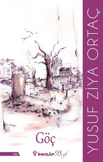 Göç – Yusuf Ziya Ortaç – İnkılap Kitabevi – kitap kapağı