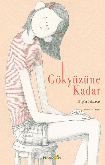 Gökyüzüne Kadar - Mandolin Yayınları Kitap