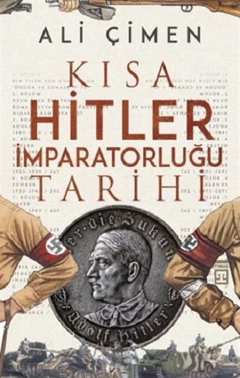 Kısa Hitler İmparatorluğu Tarihi - Timaş Yayınları Kitap