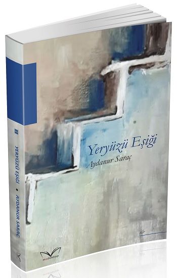 Yeryüzü Eşiği – Aydanur Saraç – Medakitap Yayınları – kitap kapağı