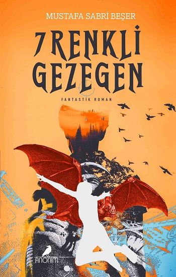 7 Renkli Gezegen – Mustafa Sabri Beşer – Anonim Yayıncılık – kitap kapağı
