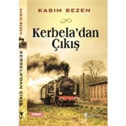 Kerbela'dan Çıkış - Aktif Hayat Kitap