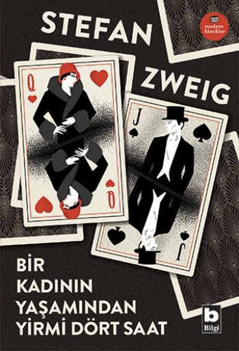 Bir Kadının Yaşamından Yirmi Dört Saat – Stefan  Zweig – Bilgi Yayınevi – kitap kapağı