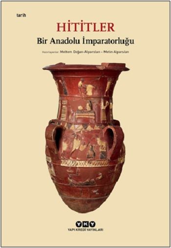 Hititler – Kolektif – Yapı Kredi Yayınları – kitap kapağı