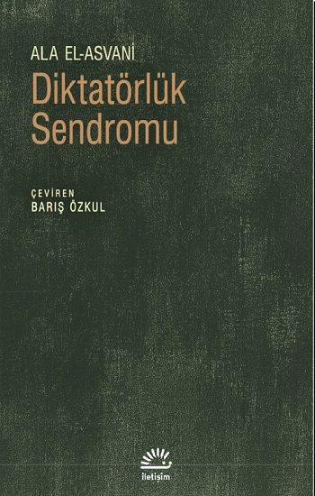 Diktatörlük Sendromu - İletişim Yayınları Kitap