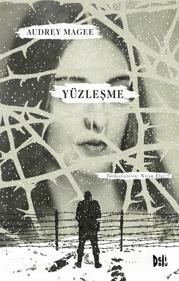 Yüzleşme – Audrey Magee – Delidolu – kitap kapağı