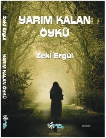 Yarım Kalan Öykü - Kültür Ajans Yayınları Kitap