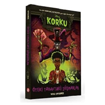 DİSNEY - KORKU ÖTEKİ TARAFTAKİ DÜŞMANLAR - Beta Byou Kitap