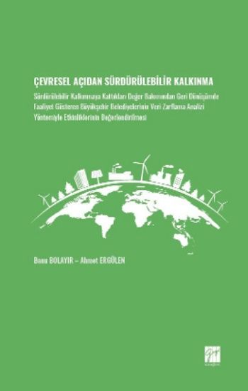 Çevresel Açıdan Sürdürülebilir Kalkınma - Gazi Kitabevi Kitap