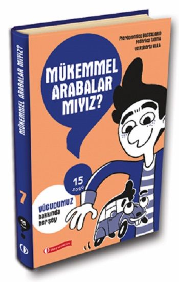 Mükemmel Arabalar Mıyız? 15 Soru Serisi - ODTÜ Geliştirme Vakfı Yayıncılık Kitap