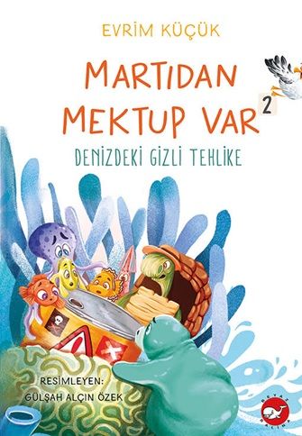 Martıdan Mektup Var -2 – Evrim Küçük – Beyaz Balina Yayınları – kitap kapağı