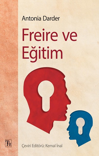 Freire ve Eğitim - Töz Yayınları Kitap