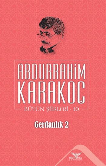 Gerdanlık 2 - Bütün Şiirleri 10 - Altınordu Yayınları Kitap