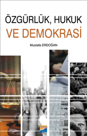 Özgürlük, Hukuk ve Demokrasi - Siyasal Kitabevi Kitap
