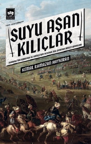 Suyu Aşan Kılıçlar - Ötüken Neşriyat Kitap