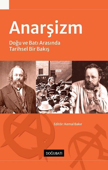 Anarşizm – Kemal Bakır – Doğu Batı Yayınları – kitap kapağı
