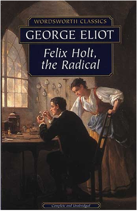 Felix Holt, The Radical - Wordsworth Classics Kitap