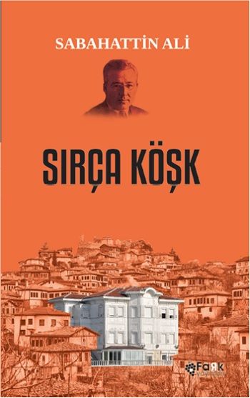 Sırça Köşk – Sabahattin Ali – Fark Yayınları – kitap kapağı