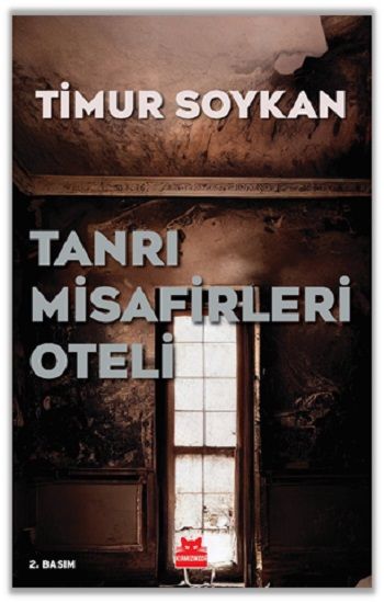 Tanrı Misafirleri Oteli - Kırmızı Kedi Yayınevi Kitap