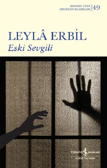 Eski Sevgili - İş Bankası Kültür Yayınları Kitap
