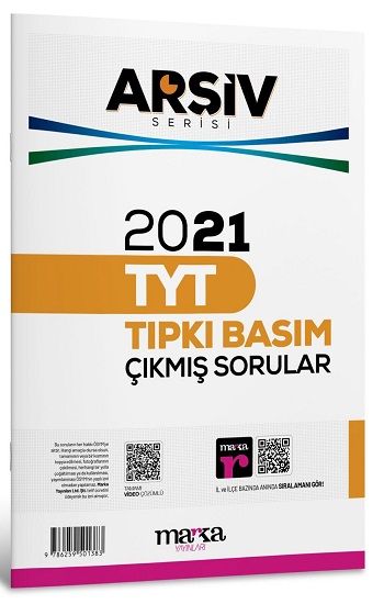 2021 TYT ARŞİV SERİSİ Tıpkı Basım Çıkmış Sorular Tamamı Video Çözümlü - Marka Yayınları Kitap