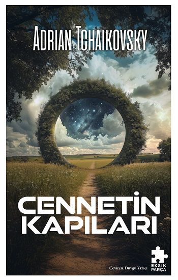 Cennetin Kapıları - Eksik Parça Yayınları Kitap